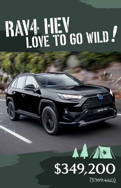LOVE TO GO WILD｜SUV RAV4 HEV is at $349,200