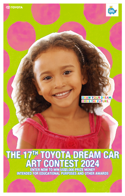 2024 THE 17TH TOYOTA DREAM CAR CONTEST IS NOW OPEN｜Let Kid’s Dream Soar